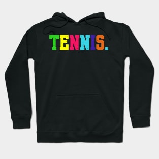 TENNIS Hoodie